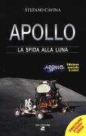 Apollo. La sfida alla luna. Ediz. speciale di Stefano Cavina edito da Aiep