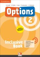 Options. Inclusive Book vol. 2 di Herbert Puchta, Peter Lewis-Jones, Chris Jory edito da Helbling
