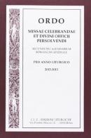 Ordo missae celebrandae et divini officii persolvendi 2012-2013 edito da CLV
