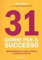 31 giorni per il successo di Gary Quinn edito da EIFIS Editore