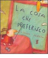 La cosa che preferisco (secondo Alberta). Ediz. illustrata di Emily Jenkins, Anna Laura Cantone edito da Arka