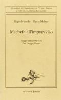Macbeth all'improvviso di Gigio Brunello, Gyula Molnár edito da Edizioni Junior