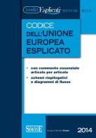 Codice dell'Unione europea esplicato. Ediz. minore edito da Edizioni Giuridiche Simone