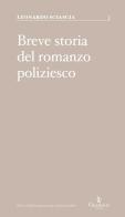 Breve storia del romanzo poliziesco di Leonardo Sciascia, Paolo Terni edito da Graphe.it