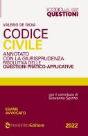 Codice civile annotato con la giurisprudenza risolutiva delle questioni pratico-applicative di Valerio De Gioia edito da Neldiritto Editore
