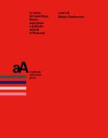 La scena (in) centrifuga. Storie, esperienze e politiche teatrali in Piemonte edito da Accademia University Press