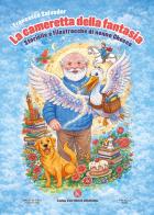 La cameretta della fantasia. Storielle e filastrocche di nonno Checco di Francesco Salvador edito da Kimerik