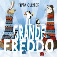 il grande freddo di Pippa Curnick edito da Picarona Italia