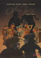 Oliver Twist di Loïc Dauvillier, Olivier Deloye edito da Tunué