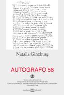 Autografo. Natalia Ginzburg (2017) vol.58 edito da Interlinea