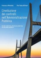 L' evoluzione dei controlli nell'amministrazione pubblica di Francesco Melendez, P. Paolo Altimari edito da Youcanprint