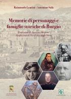 Memorie di personaggi e famiglie storiche di Burgio di Raimondo Lentini, Antonino Sala edito da Thule