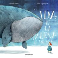 Ida e la balena volante. Ediz. a colori di Rebecca Gugger, Simon Röthlisberger edito da Glifo