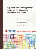 Operation management. Materials for courses in Pordenone and Udine edito da McGraw-Hill Education