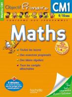 Maths CM1. Objectif primaire. Per la Scuola elementare edito da Hachette Education - France