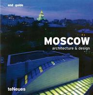 And: guide Moscow edito da TeNeues