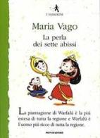 La perla dei sette abissi di Maria Vago edito da Mondadori