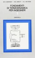 Fondamenti di termodinamica per ingegneri vol.1 di Mark W. Zemansky, Michael M. Abbott, Hendrick C. Van Ness edito da Zanichelli
