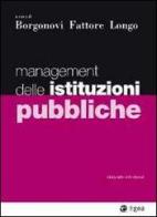 Management delle istituzioni pubbliche edito da EGEA
