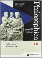 Philosophica. Con espansione online. Per le Scuole superiori vol.1 di Maurizio Pancaldi, Mario Trombino, Maurizio Villani edito da Marietti Scuola