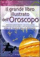 Il grande libro illustrato dell'oroscopo di Atman edito da De Vecchi