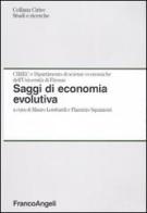 Saggi di economia evolutiva edito da Franco Angeli