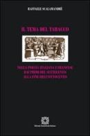 Il tema del tabacco di Raffaele Scalamandrè edito da Edizioni Scientifiche Italiane
