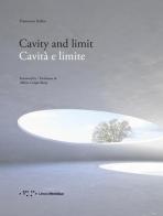 Cavità e limite. Ediz. italiana e inglese di Francesco Iodice edito da LetteraVentidue
