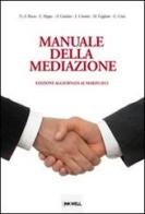 Manuale della mediazione di Nunzio A. Russo, Salvatore Magra, Antonio Guidara edito da Edizioni Brancato