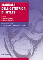 Manuale dell'ostetrica di Myles di Ruth V. Bennett, Linda K. Brown edito da Edi. Ermes