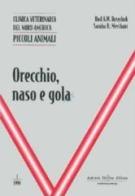 Orecchio, naso e gola di Rod A. Rosychuk, Sandra R. Merchant edito da Antonio Delfino Editore