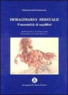 L' immaginario sessuale. Potenzialità di equilibri di Giovanna Genovese edito da Armando Siciliano Editore