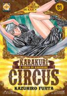 Karakuri Circus vol.31 di Kazuhiro Fujita edito da Goen