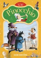 Pinocchio. Prime storie da leggere. Ediz. a colori edito da Dami Editore