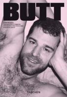 Forever Butt. The best of Butt magazine. Adventures in 21st century gay subculture, part 2 di Gert Jonkers, Jop Van Bennekom edito da Taschen