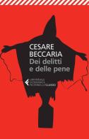 Dei delitti e delle pene di Cesare Beccaria edito da Feltrinelli
