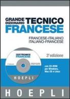 Grande dizionario tecnico di francese. Con CD-ROM edito da Hoepli