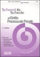 Schemi & schede di diritto processuale penale edito da Edizioni Giuridiche Simone
