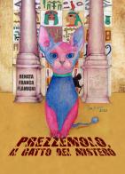 Prezzemolo, il gatto del mistero di Renata Franca Flamigni edito da Homeless Book
