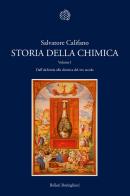 Storia della chimica vol.1 di Salvatore Califano edito da Bollati Boringhieri