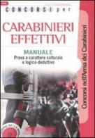 Concorsi per carabinieri effettivi. Manuale edito da Nissolino