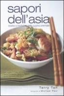 Sapori dell'Asia. Ricette e tradizioni della cucina orientale di Terry Tan edito da Il Sole 24 Ore Edagricole