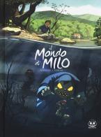 Il mondo di Milo vol.1 di Richard Marazano edito da Renoir Comics