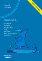 O.d.i.s.s.e.a.. Nuova ediz. Con CD-ROM di David Conati edito da Mela Music