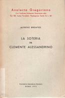 La soteria in Clemente Alessandrino di Alfredo Brontesi edito da Pontificia Univ. Gregoriana
