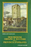 Descrizione, origini e successi della provincia d'Otranto di Girolamo Marciano edito da Congedo