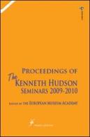 Proceedings of the Kenneth Hudson seminars 2009-2010. European museum accademy edito da Pardes Edizioni