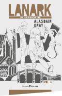 Lanark. Una vita in quattro libri vol.4 di Alasdair Gray edito da Safarà Editore