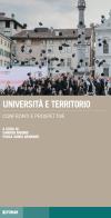 Università e territorio. Confronti e prospettive edito da Forum Edizioni