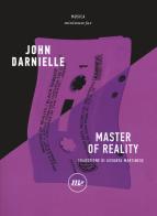 Master of reality di John Darnielle edito da Minimum Fax
